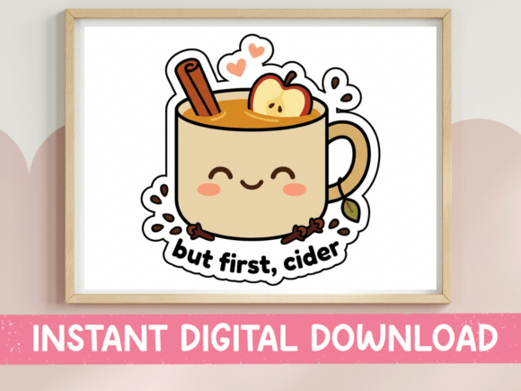 Download But First Cider Sticker - Premium Resources